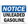 Signmission Safety Sign, OSHA Notice, 12" Height, 18" Width, Unleaded Gasoline Sign, Landscape OS-NS-D-1218-L-18775